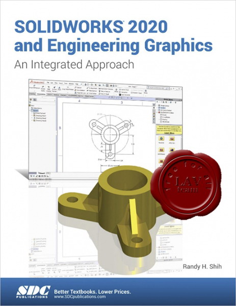 SolidWorks 2020 and Engineering Graphics SolidWorks 2020 and Engineering Graphics