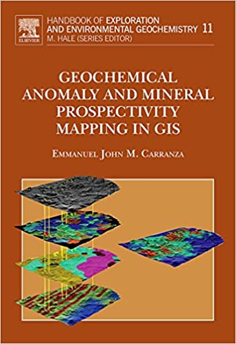 Geochemical Anomaly and Mineral Prospectivity Mapping in GIS Geochemical Anomaly and Mineral Prospectivity Mapping in GIS