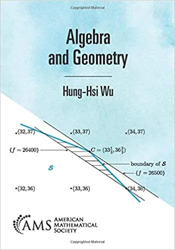 Algebra and Geometry (American Mathematical Society) Algebra and Geometry (American Mathematical Society)