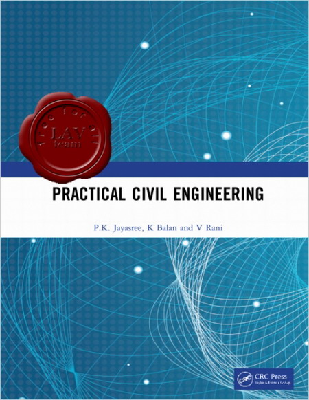 Practical Civil Engineering Practical Civil Engineering
