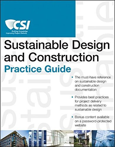 The CSI Sustainable Design and Construction Practice Guide The CSI Sustainable Design and Construction Practice Guide