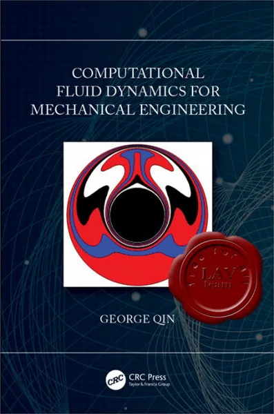 Computational Fluid Dynamics for Mechanical Engineering Computational Fluid Dynamics for Mechanical Engineering