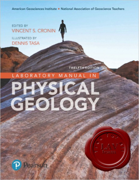 Laboratory Manual in Physical Geology, 12-th Edition Laboratory Manual in Physical Geology, 12-th Edition