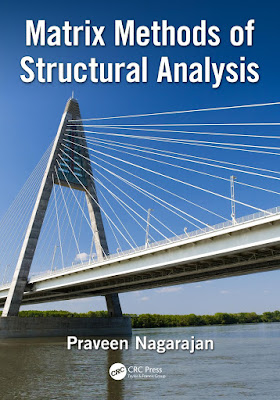 Matrix Methods of Structural Analysis Matrix Methods of Structural Analysis