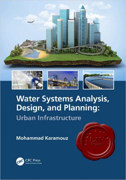 Water Systems Analysis, Design, and Planning Water Systems Analysis, Design, and Planning