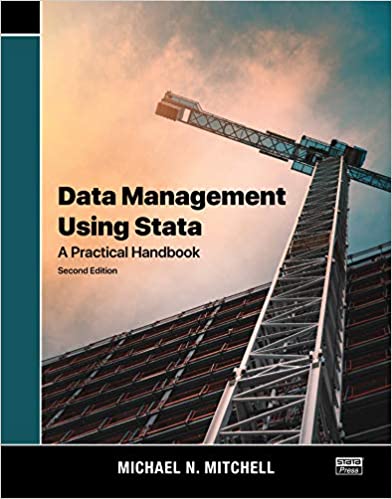 Data Management Using Stata: A Practical Handbook Ed 2 Data Management Using Stata: A Practical Handbook Ed 2
