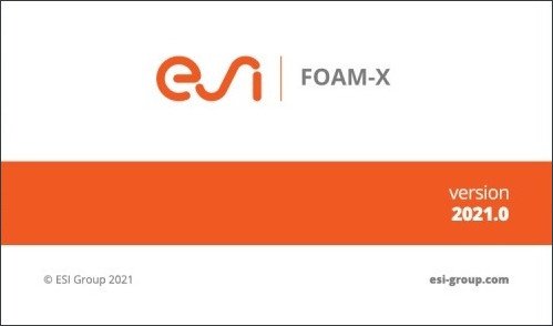 ESI FOAM-X 2021.0 (x64) ESI FOAM-X 2021.0 (x64)