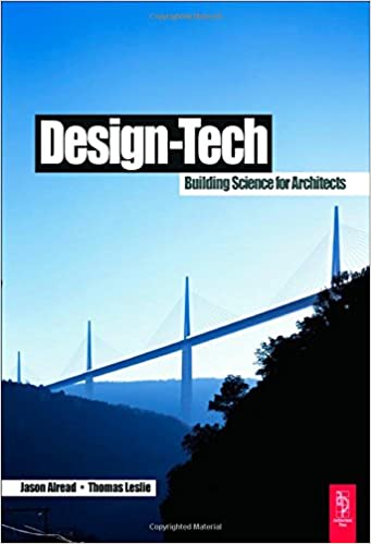 Design-Tech: Building Science for Architects Design-Tech: Building Science for Architects