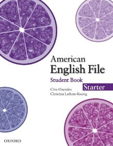 American English File Starter Student book, Workbook, Audio CDs American English File Starter Student book, Workbook, Audio CDs