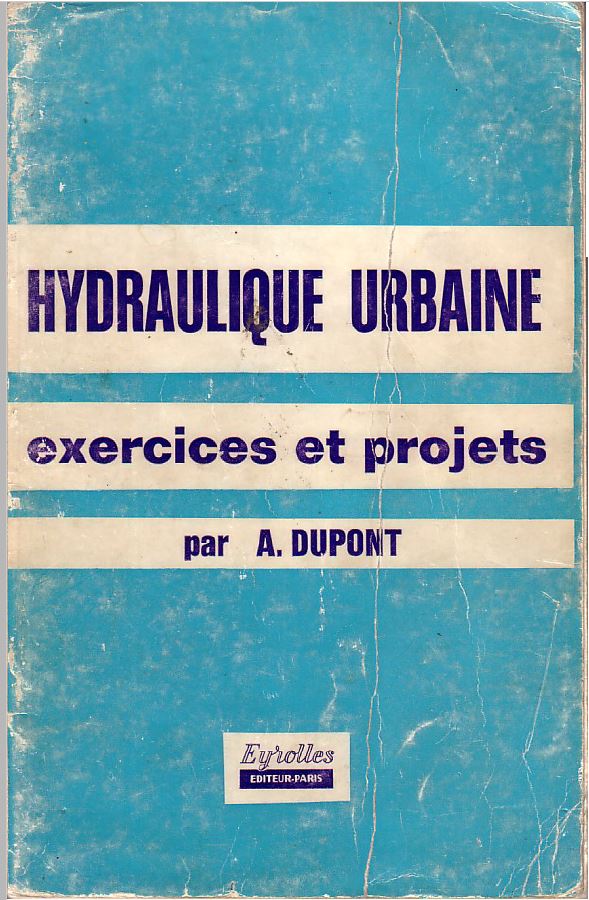 Hydraulique urbaine Exercices et projets