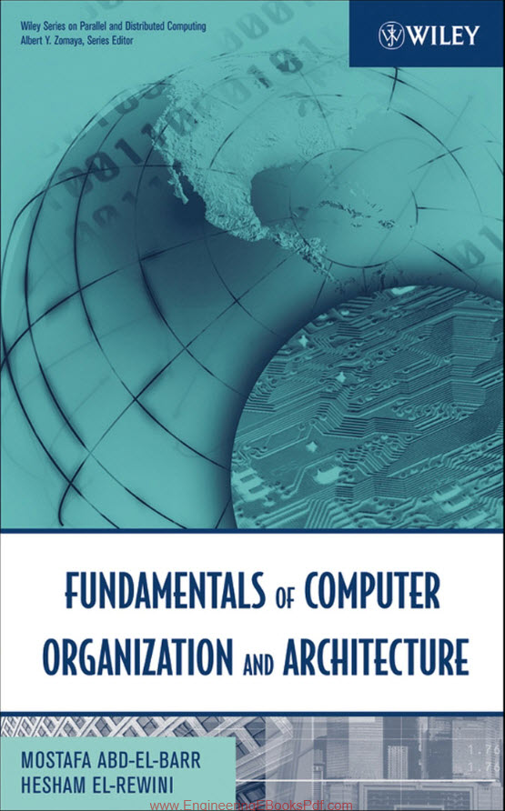 Fundamentals of Computer Organization and Architecture Fundamentals of Computer Organization and Architecture