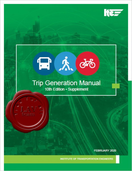 Trip Generation Manual 10th Edition, Supplement Trip Generation Manual 10th Edition, Supplement