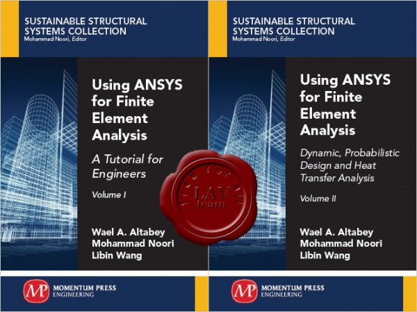 Using ANSYS for Finite Element Analysis Using ANSYS for Finite Element Analysis