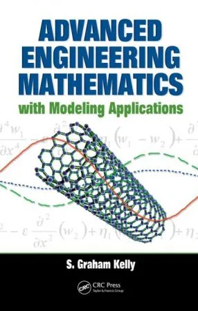 Advanced Engineering Mathematics with Modeling Applications 1st Edition (Instructor Resources) Advanced Engineering Mathematics with Modeling Applications 1st Edition (Instructor Resources)