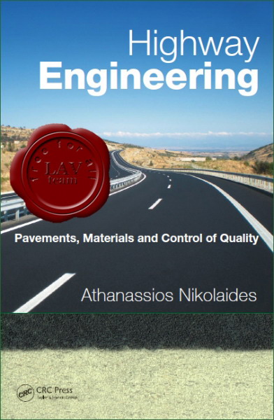 Athanassios Nikolaides - Highway Engineering Athanassios Nikolaides - Highway Engineering