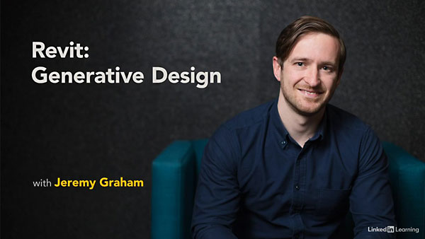 Lynda – Revit: Generative Design Lynda – Revit: Generative Design