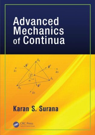 Advanced Mechanics of Continua Advanced Mechanics of Continua