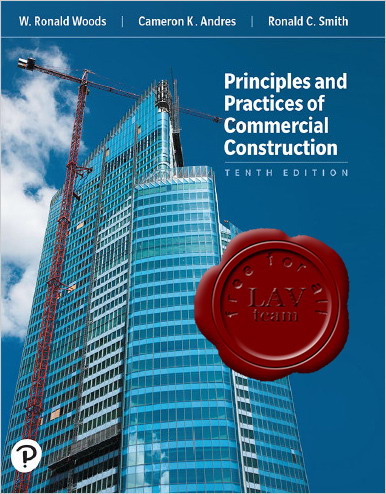 Principles and Practices of Commercial Construction, Tenth Edition Principles and Practices of Commercial Construction, Tenth Edition