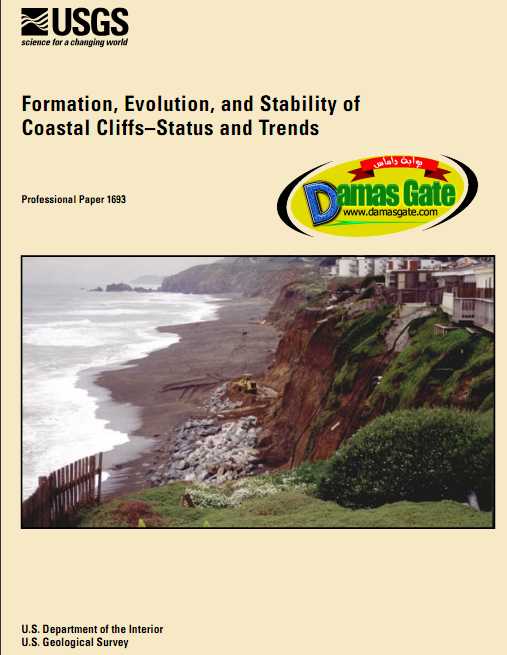Formation, Evolution, and Stability ofCoastal Cliffs–Status and Trends Formation, Evolution, and Stability ofCoastal Cliffs–Status and Trends